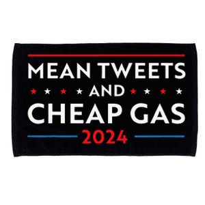 Mean Tweets And Cheap Gas Funny 2024 Pro Trump Men Women Microfiber Hand Towel