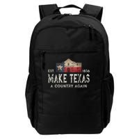 Make Texas A Country Again Secession Alamo Secede Backpack