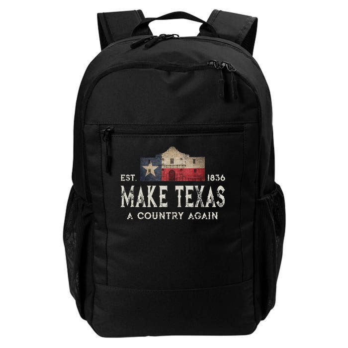 Make Texas A Country Again Secession Alamo Secede Backpack