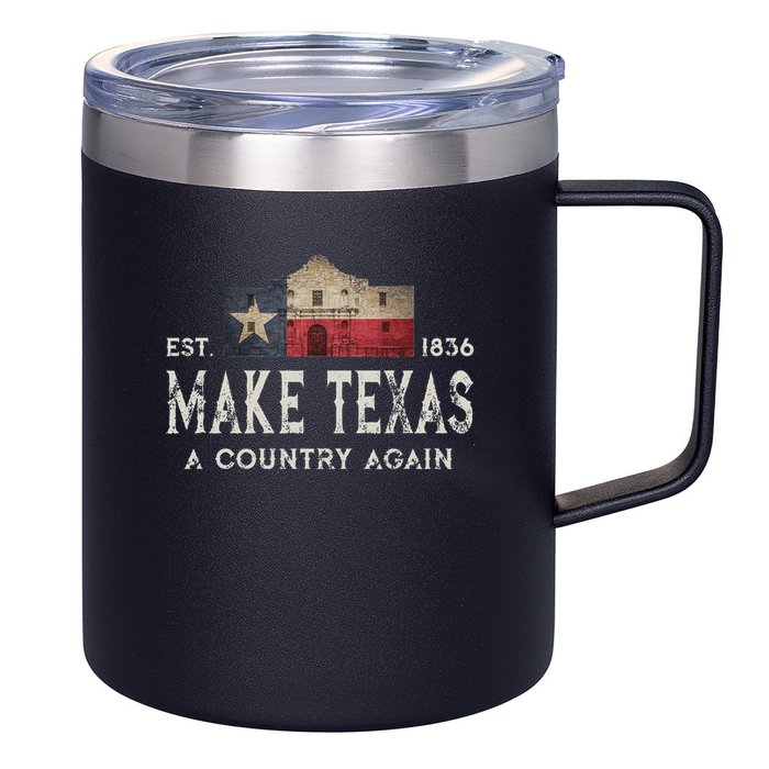 Make Texas A Country Again Secession Alamo Secede 12oz Stainless Steel Coffee Mug