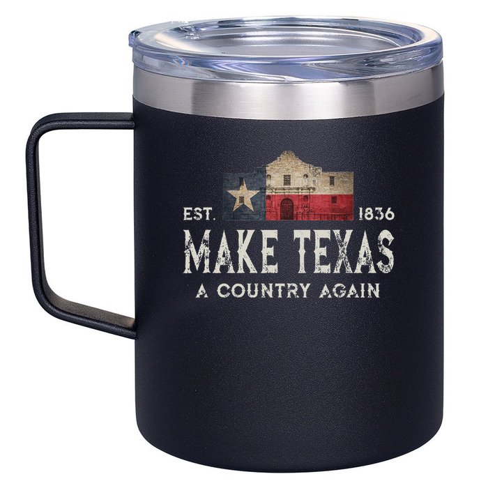 Make Texas A Country Again Secession Alamo Secede 12oz Stainless Steel Coffee Mug