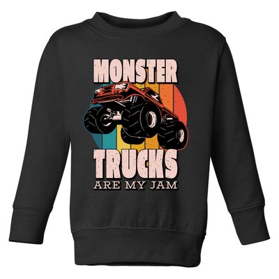 Monster Trucks Are My Jam Toddler Sweatshirt