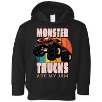 Monster Trucks Are My Jam Toddler Hoodie