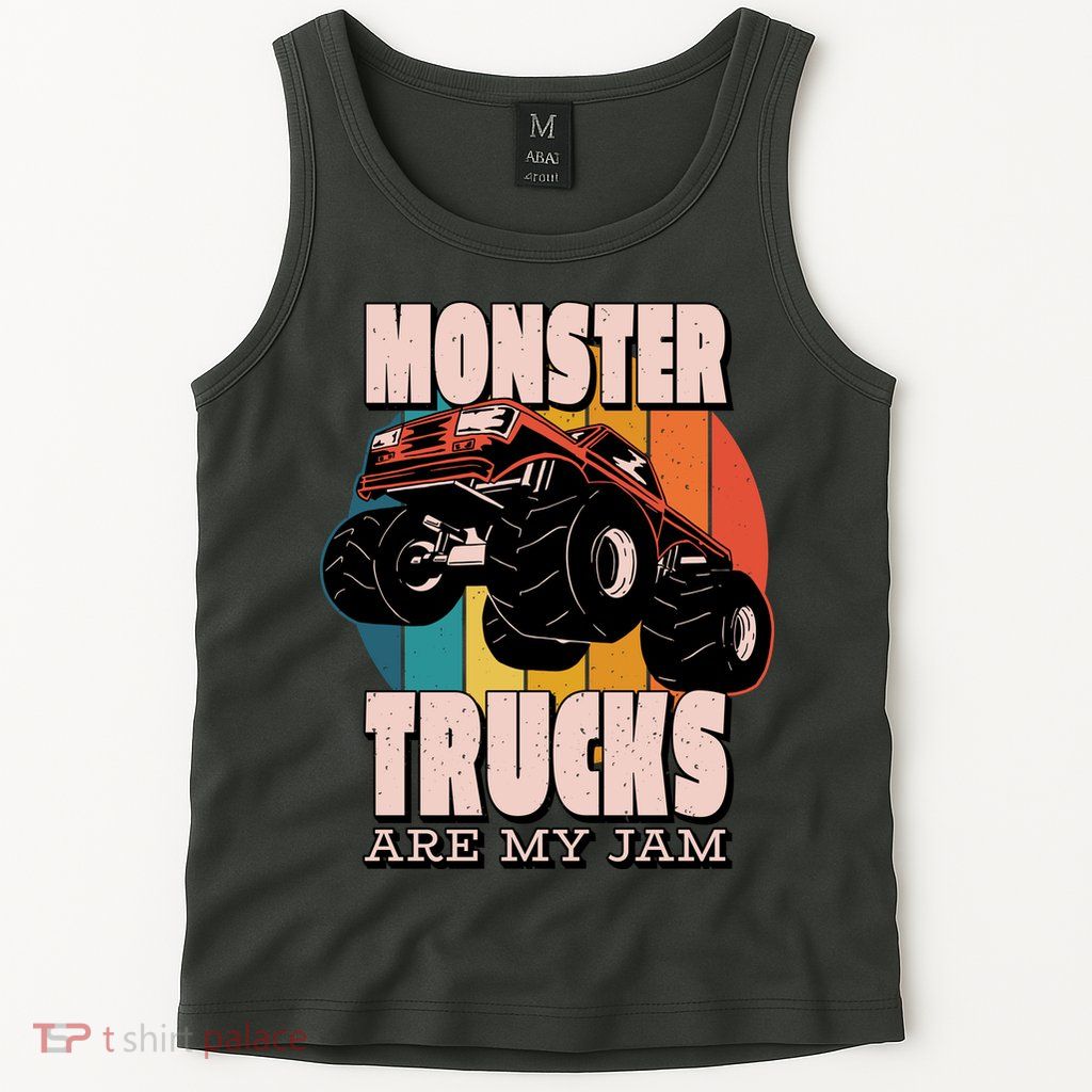 Monster Trucks Are My Jam Tank Top