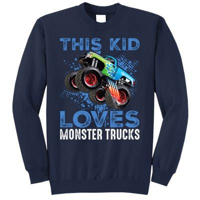 Monster Trucks Are My Jam For Boy Tall Sweatshirt