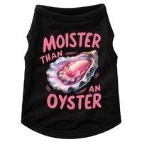 Moister Than An Oyster Inappropriate Shellfish Doggie Tank
