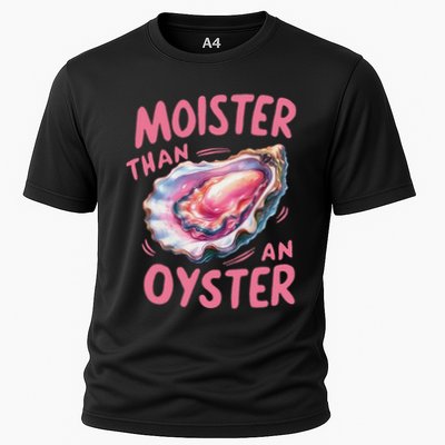 Moister Than An Oyster Inappropriate Shellfish Performance Shirt