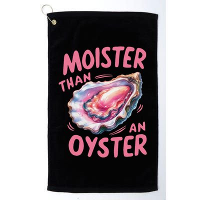 Moister Than An Oyster Inappropriate Shellfish Golf Towel