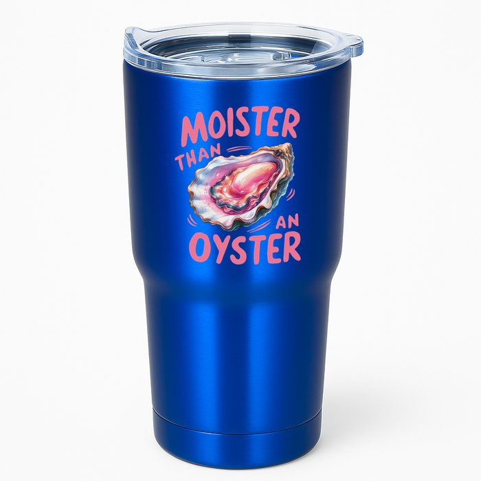 Moister Than An Oyster Inappropriate Shellfish Tumbler