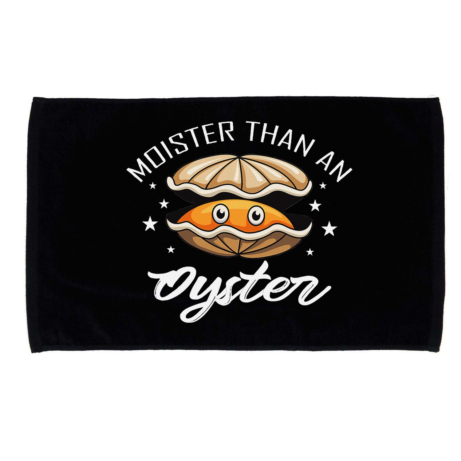 Moister Than An Oyster Funny Adult Humor Microfiber Hand Towel