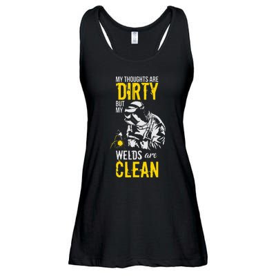 My Thoughts Are Dirty But My Welds Are Clean Funny Welder Ladies Essential Flowy Tank