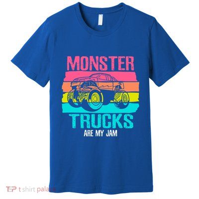 Monster Trucks Are My Jam Engines Truck Car Lovers Trucker Gift Premium T-Shirt