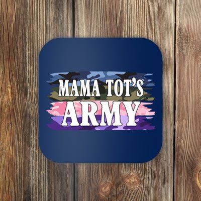 Mama Tots Army Coaster