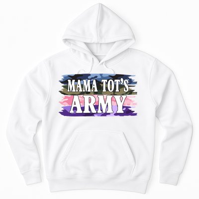 Mama Tots Army Hoodie