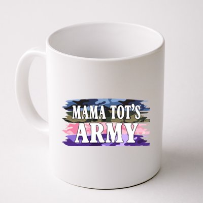 Mama Tots Army Coffee Mug