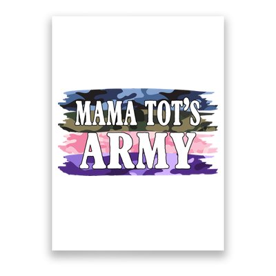 Mama Tots Army Poster
