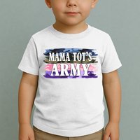Mama Tots Army Toddler T-Shirt