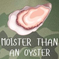 Moister Than An Oyster Shucking Funny Shellfish Shucker Legacy Tie Dye Trucker Hat