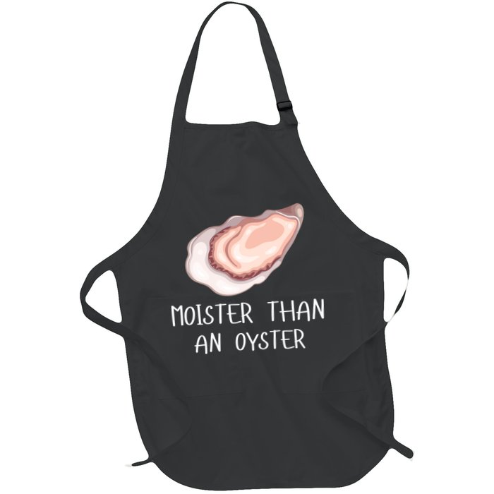Moister Than An Oyster Shucking Funny Shellfish Shucker Apron
