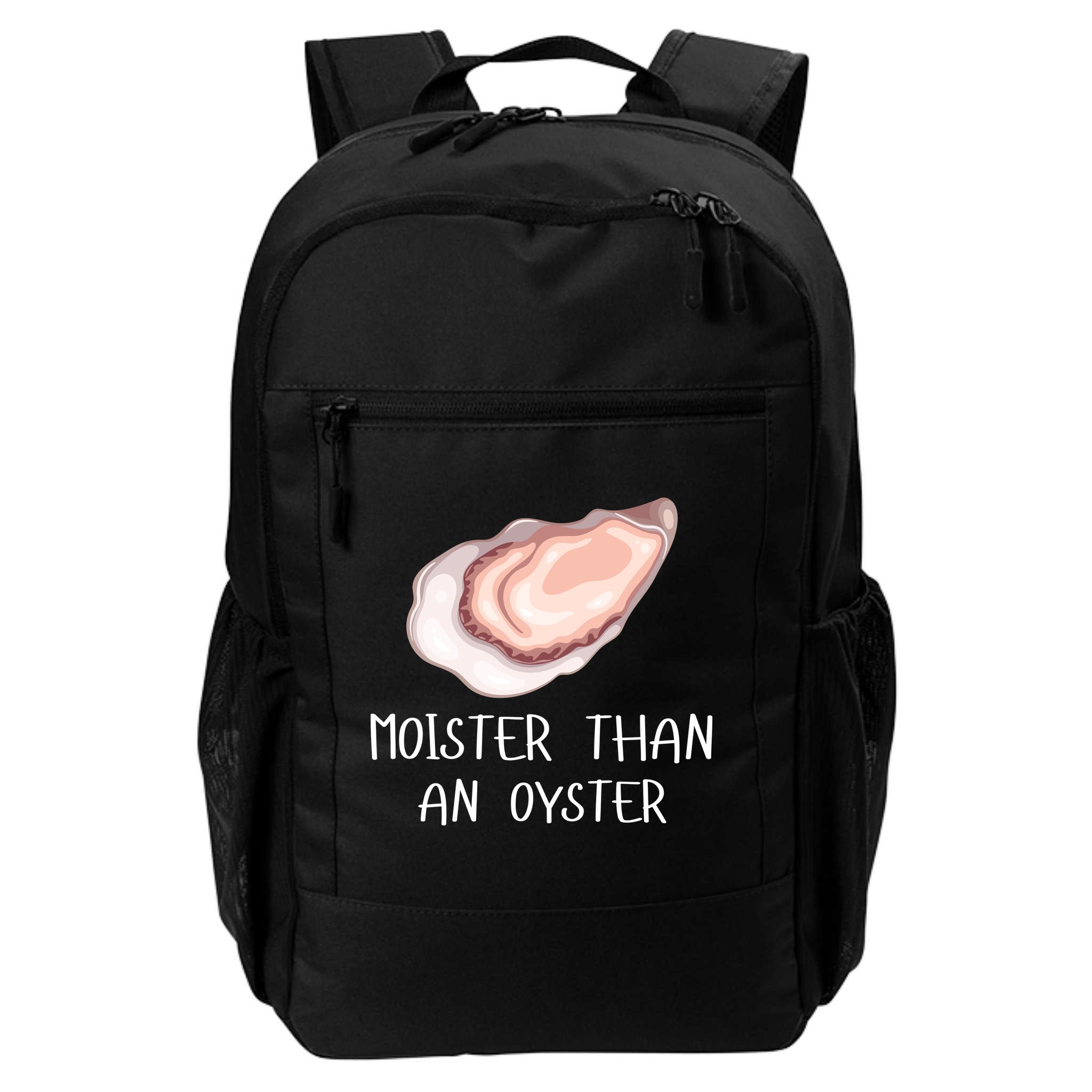 Moister Than An Oyster Shucking Funny Shellfish Shucker Backpack