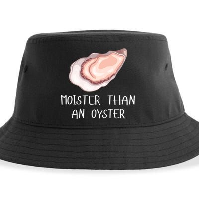 Moister Than An Oyster Shucking Funny Shellfish Shucker Sustainable Bucket Hat