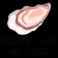 Moister Than An Oyster Shucking Funny Shellfish Shucker 16oz Travel Tumbler