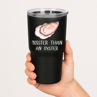 Moister Than An Oyster Shucking Funny Shellfish Shucker Tumbler