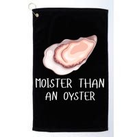 Moister Than An Oyster Shucking Funny Shellfish Shucker Golf Towel