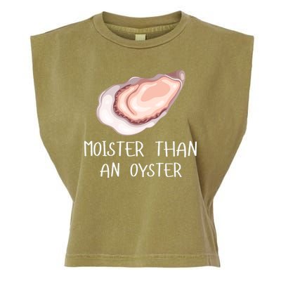 Moister Than An Oyster Shucking Funny Shellfish Shucker Garment-Dyed Women's Muscle Tee