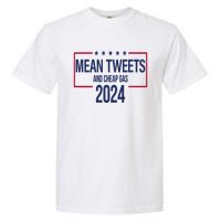 Mean Tweets And Cheap Gas 2024 President Donald Trump Garment-Dyed Heavyweight T-Shirt