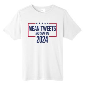 Mean Tweets And Cheap Gas 2024 President Donald Trump Tall Fusion ChromaSoft Performance T-Shirt