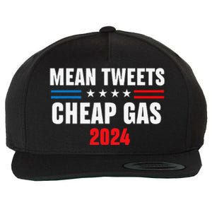 Mean Tweets And Cheap Gas Funny 2024 Pro Trump Wool Snapback Cap