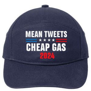 Mean Tweets And Cheap Gas Funny 2024 Pro Trump 7-Panel Snapback Hat