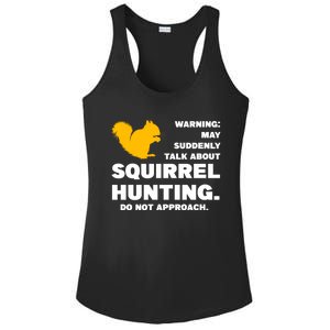 May Talk About Squirrel Hunting Squirrel Hunting Gift Ladies PosiCharge Competitor Racerback Tank