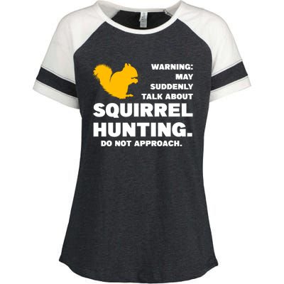 May Talk About Squirrel Hunting Squirrel Hunting Gift Enza Ladies Jersey Colorblock Tee