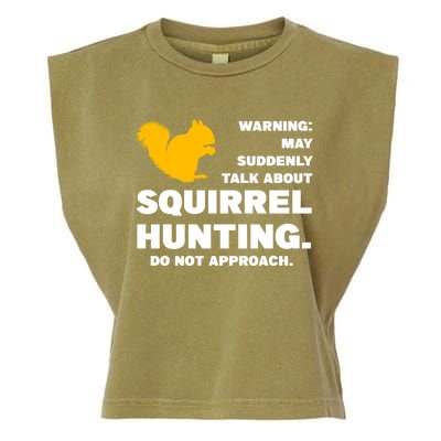 May Talk About Squirrel Hunting Squirrel Hunting Gift Garment-Dyed Women's Muscle Tee