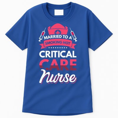 Married To A Critical Care Nurse Gift Tall T-Shirt