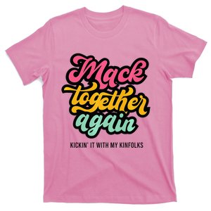 M.A.C.K Together Again T-Shirt