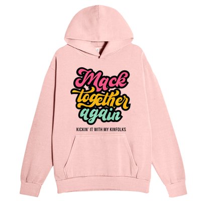 M.A.C.K Together Again Urban Pullover Hoodie