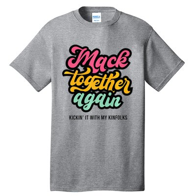 M.A.C.K Together Again Tall T-Shirt