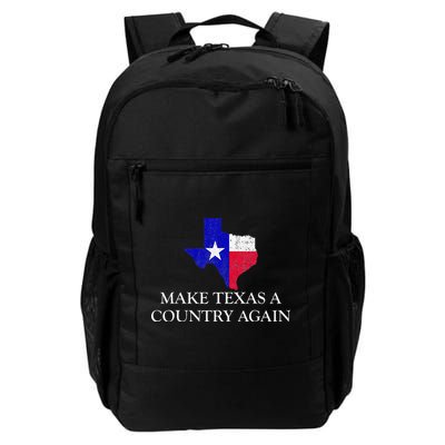 Make Texas A Country Again Texas Secede Texas Exit Texit Backpack