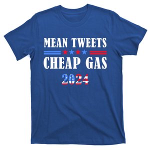 Mean Tweets And Cheap Gas Maga 2024 Election Donald Trump Meaningful Gift T-Shirt