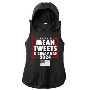 Mean Tweets And Cheap Gas Trump 2024 Ladies PosiCharge Tri-Blend Wicking Draft Hoodie Tank