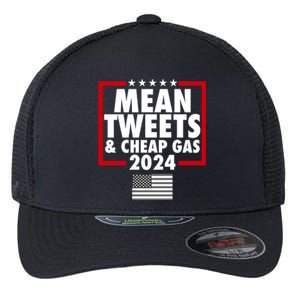 Mean Tweets And Cheap Gas Trump 2024 Flexfit Unipanel Trucker Cap