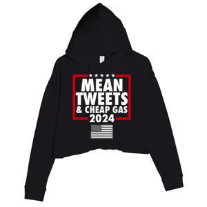 Mean Tweets And Cheap Gas Trump 2024 Crop Fleece Hoodie