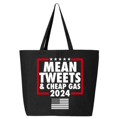 Mean Tweets And Cheap Gas Trump 2024 25L Jumbo Tote