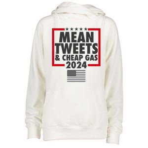 Mean Tweets And Cheap Gas Trump 2024 Womens Funnel Neck Pullover Hood