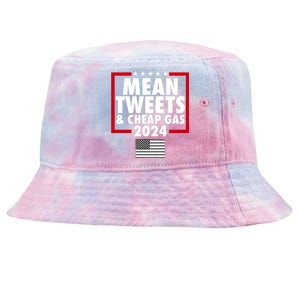 Mean Tweets And Cheap Gas Trump 2024 Tie-Dyed Bucket Hat