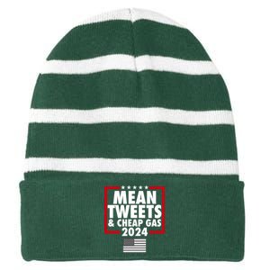 Mean Tweets And Cheap Gas Trump 2024 Striped Beanie with Solid Band