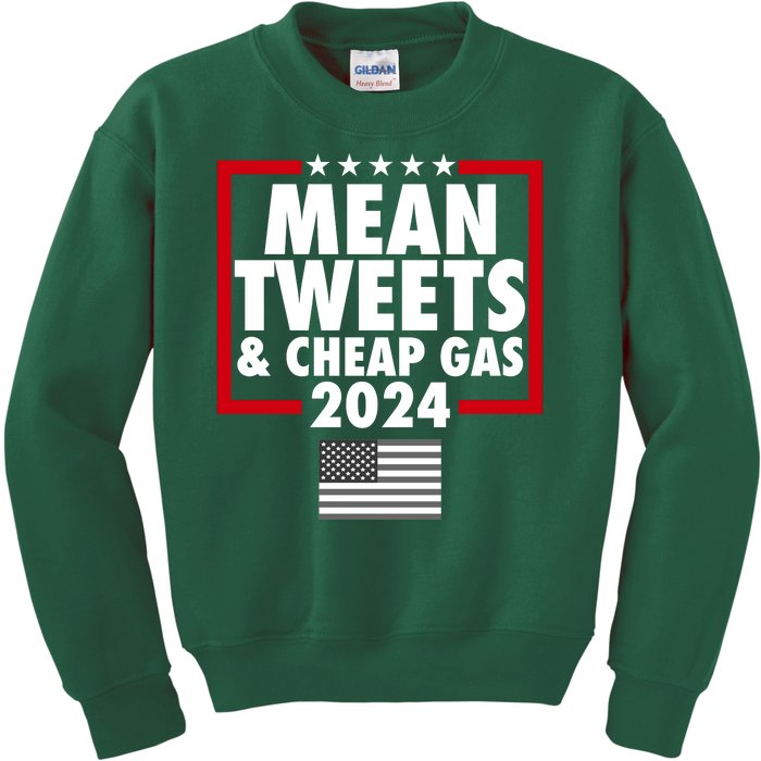 Mean Tweets And Cheap Gas Trump 2024 Kids Sweatshirt